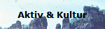 Aktiv und Kultur1